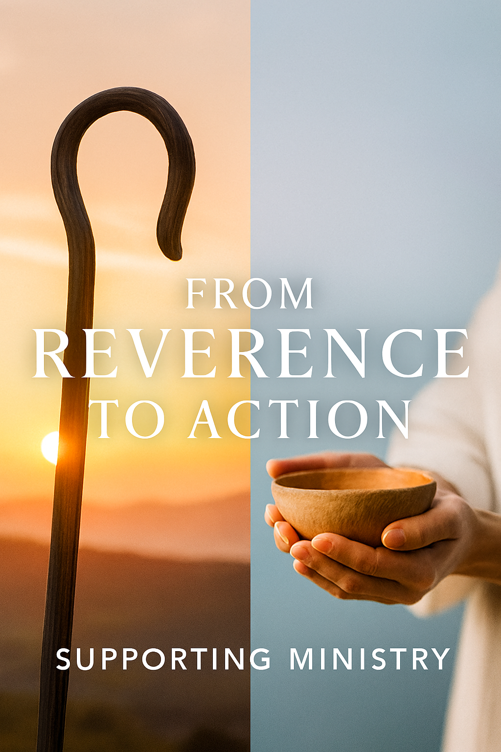 Split image showing shepherd staff against sunrise and hands presenting offering representing spiritual leadership support