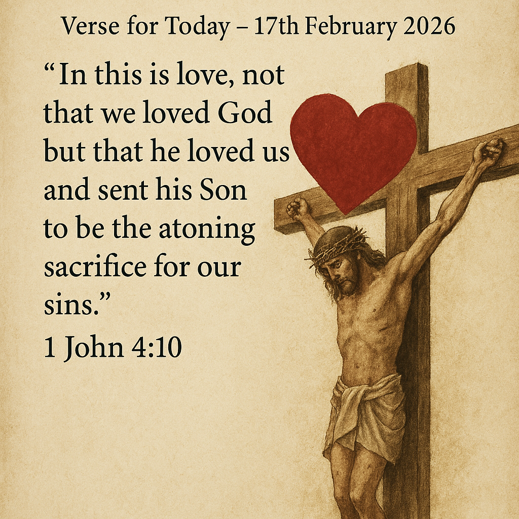 Illustration of Jesus on the cross with red heart and 1 John 4:10 verse text dated February 17, 2026.