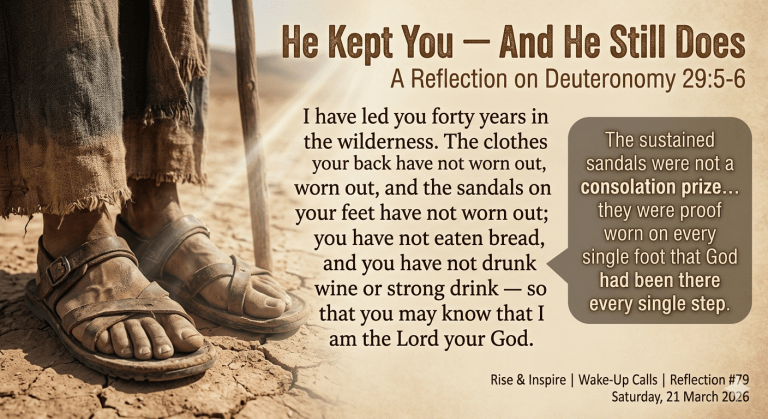 Christian reflection graphic: a person's sandaled feet in a desert, with Deuteronomy 29:5-6 text and a quote about God.