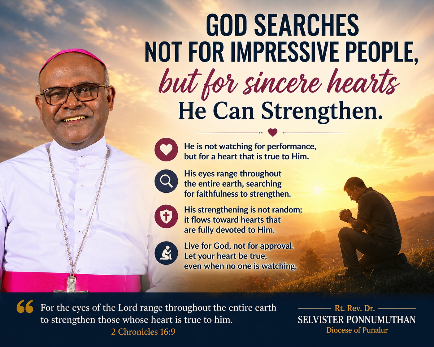 Bishop Selvister Ponnumuthan beside a faith-inspired message on God strengthening sincere hearts.
