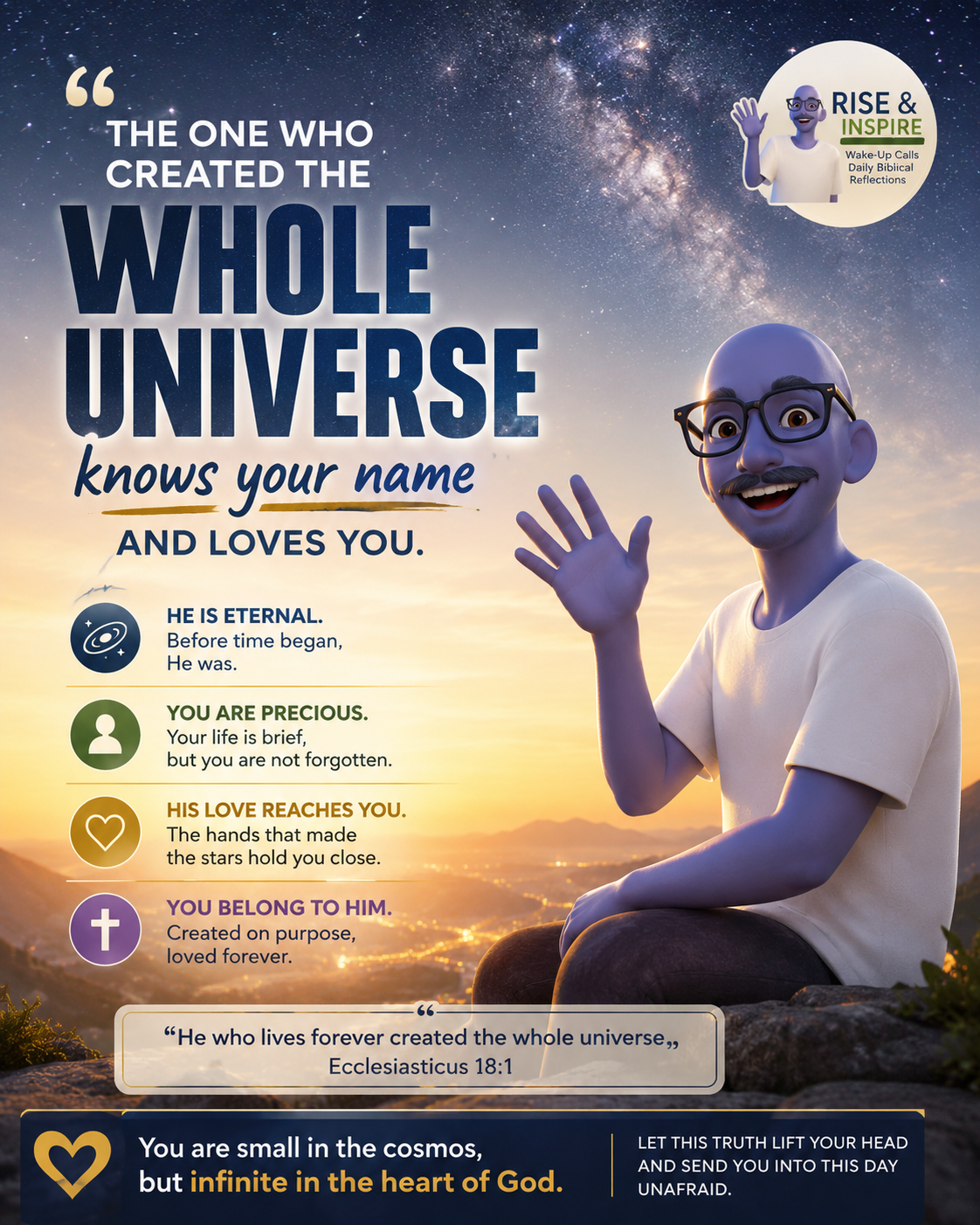 Christian image of the universe’s Creator lovingly knowing each person, inspired by Ecclesiasticus 18:1.